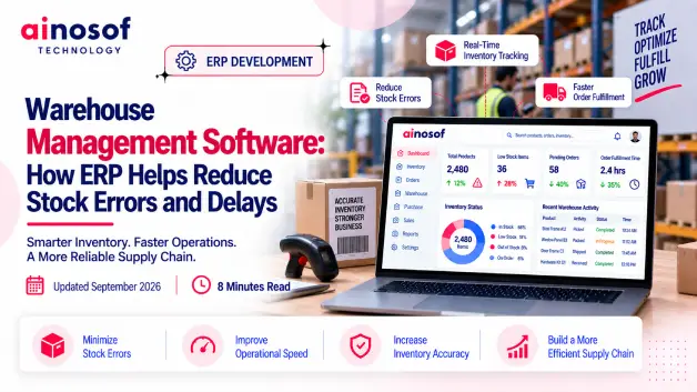 Warehouse Management Software & How ERP Helps | Ainosof 