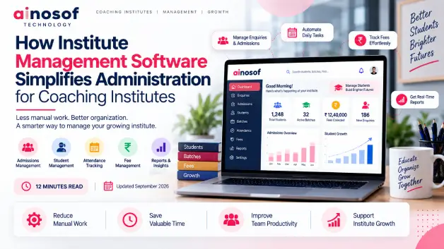 Institute Management Software for Coaching Institutes | Ainosof
