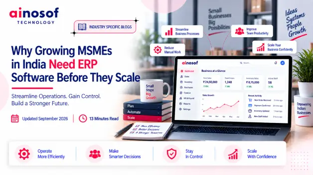 ERP Software for MSMEs India: When Should You Invest?